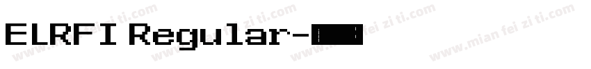 ELRFI Regular字体转换